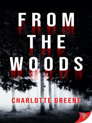 cover image of From the Woods